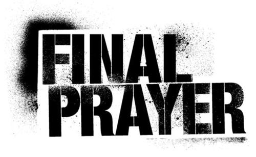 Фото Final Prayer